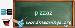 WordMeaning blackboard for pizzaz